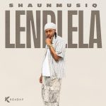 Lendlela by Shaunmusiq Ft Scotts Maphuma & Ftears