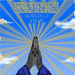 Moelogo – AMEN ft. AYLØ