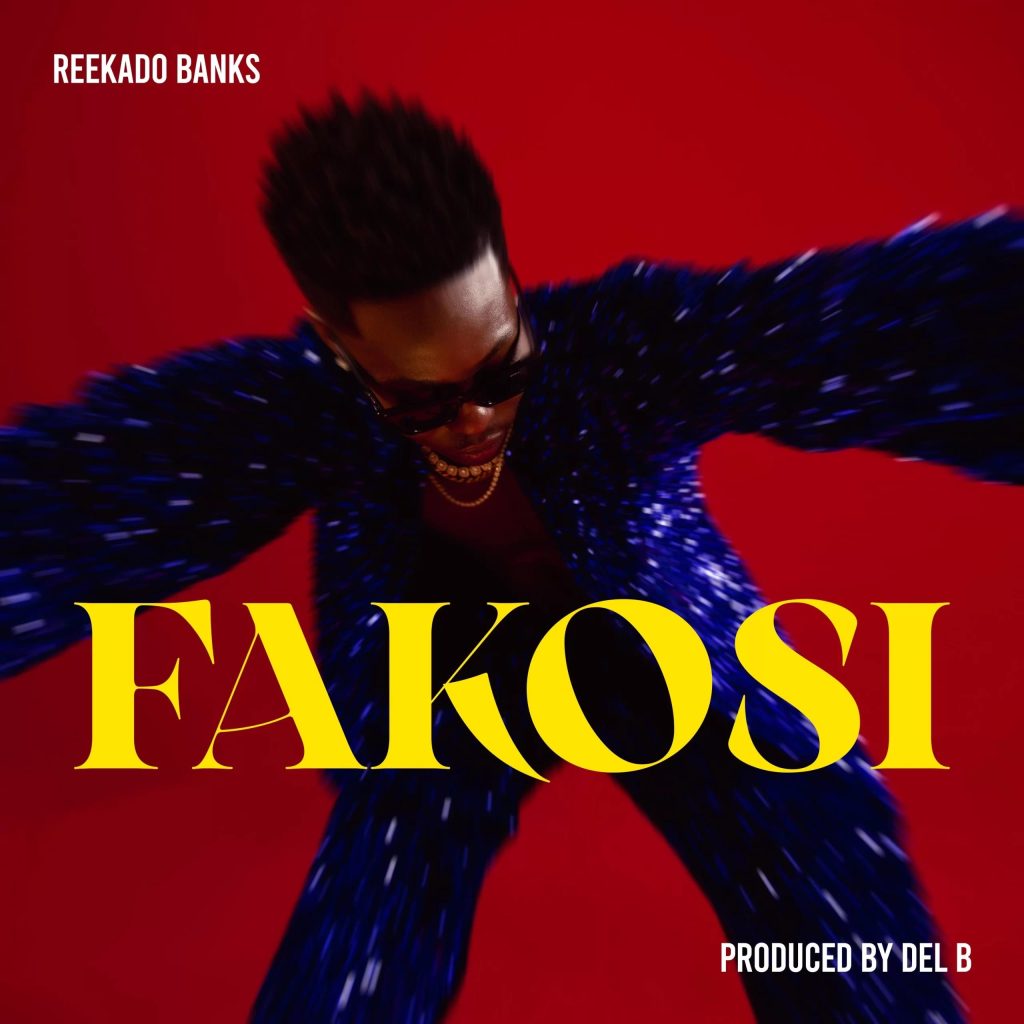 Reekado Banks – Fakosi