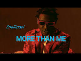 Shallipopi – More Than Me